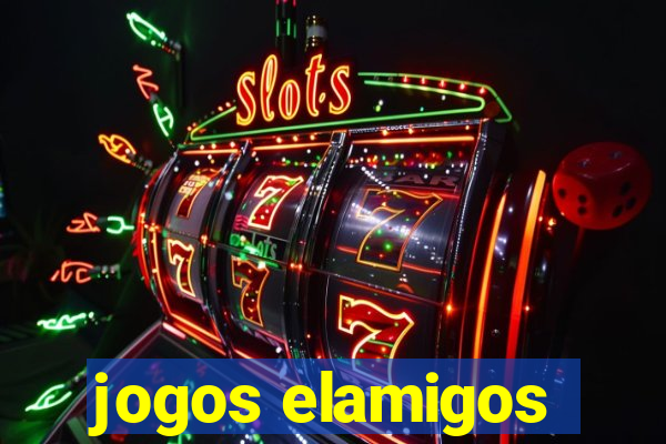 jogos elamigos